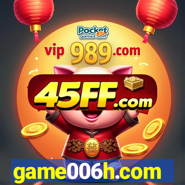 game006h.com