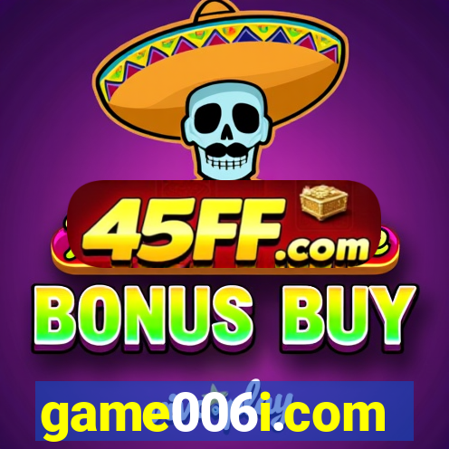 game006i.com