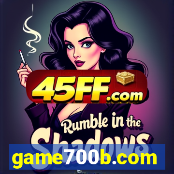 game700b.com