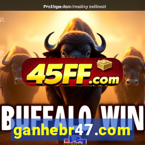 ganhebr47.com