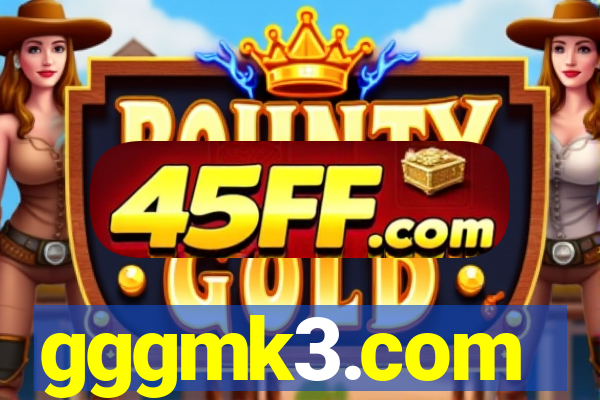 gggmk3.com