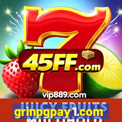 grinpgpay1.com