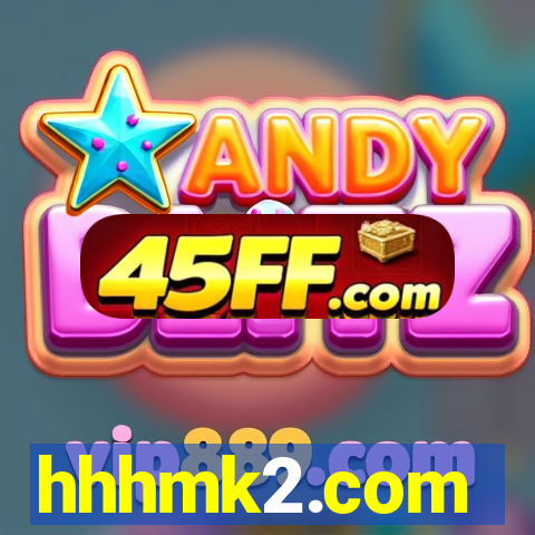 hhhmk2.com