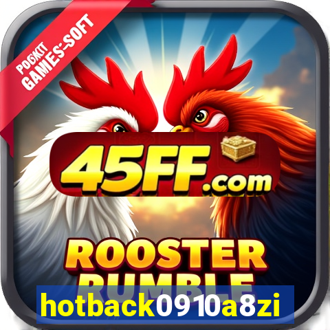 hotback0910a8zi.cc