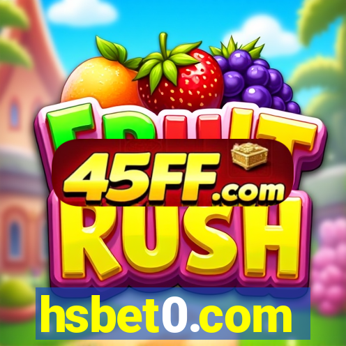 hsbet0.com