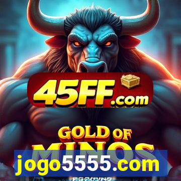 jogo5555.com