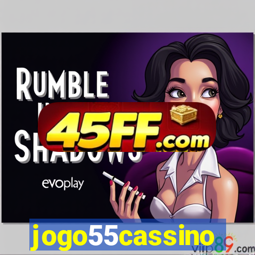 jogo55cassino