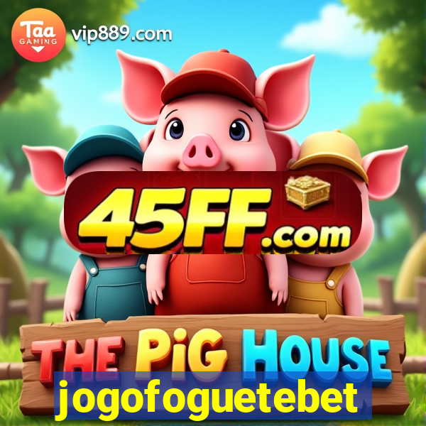 jogofoguetebet