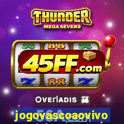 jogovascoaovivo