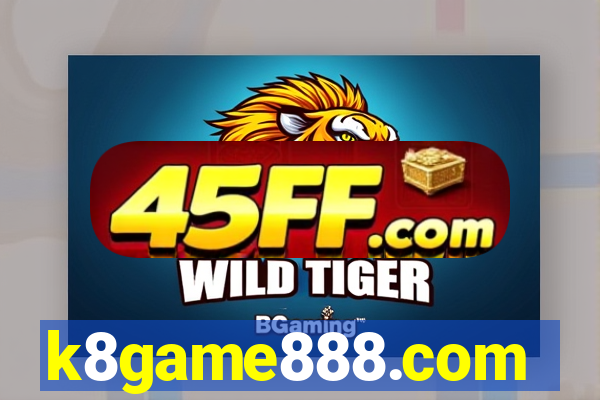 k8game888.com