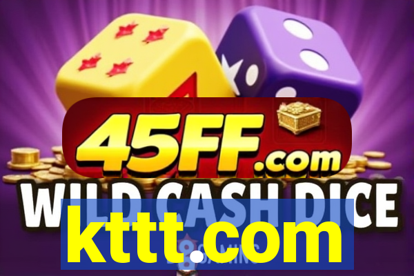 kttt.com