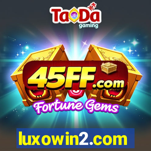 luxowin2.com