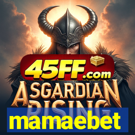 mamaebet