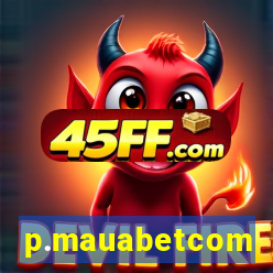 p.mauabetcom
