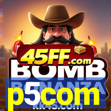 p5com
