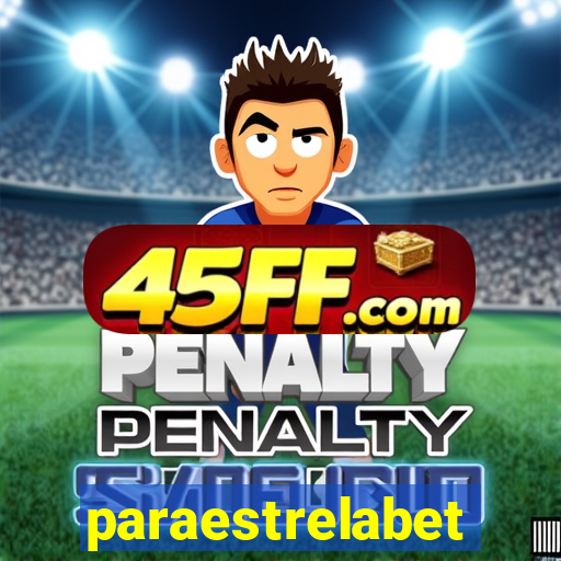 paraestrelabet
