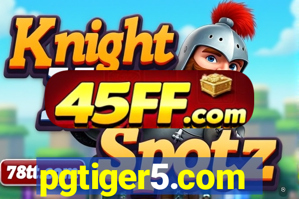 pgtiger5.com