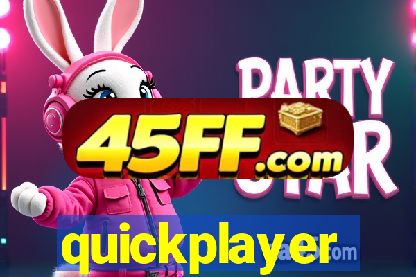 quickplayer
