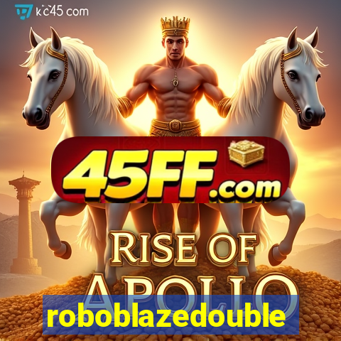 roboblazedouble