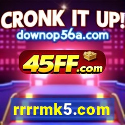 rrrrmk5.com