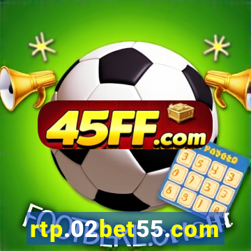 rtp.02bet55.com