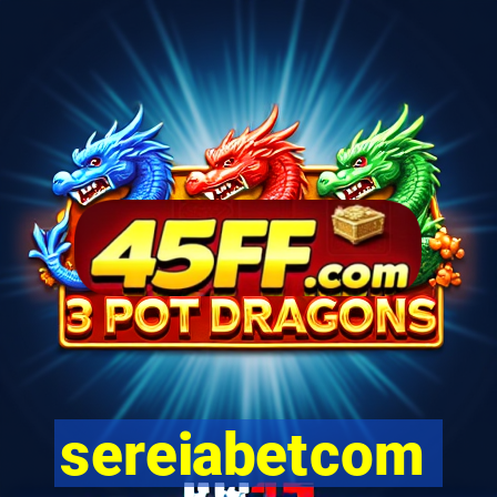 sereiabetcom