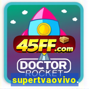 supertvaovivo.