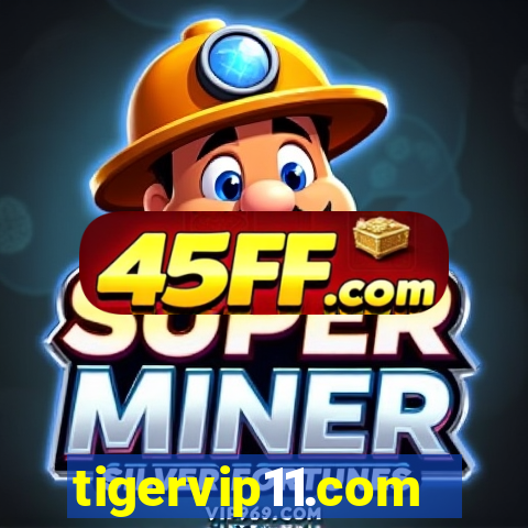tigervip11.com