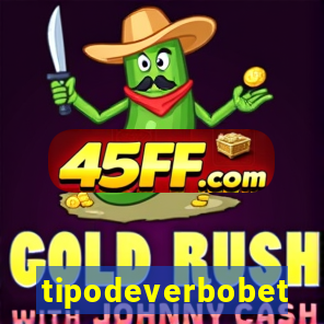 tipodeverbobet