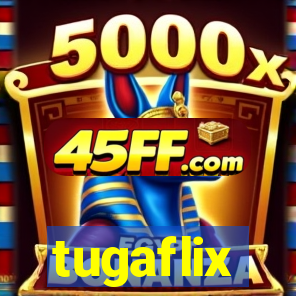 tugaflix