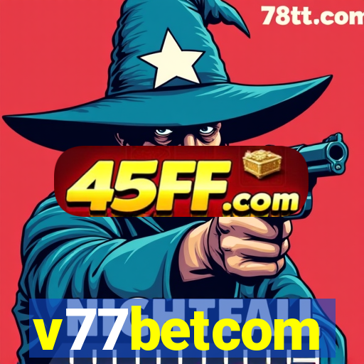 v77betcom