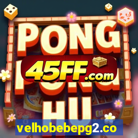 velhobebepg2.com