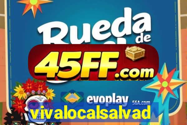 vivalocalsalvador