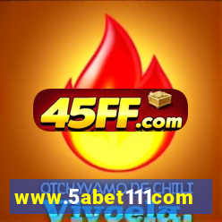 www.5abet111com