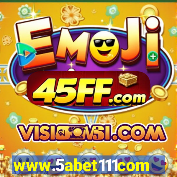 www.5abet111com