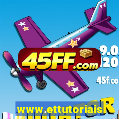 www.ettutoriais.com