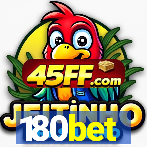 180bet