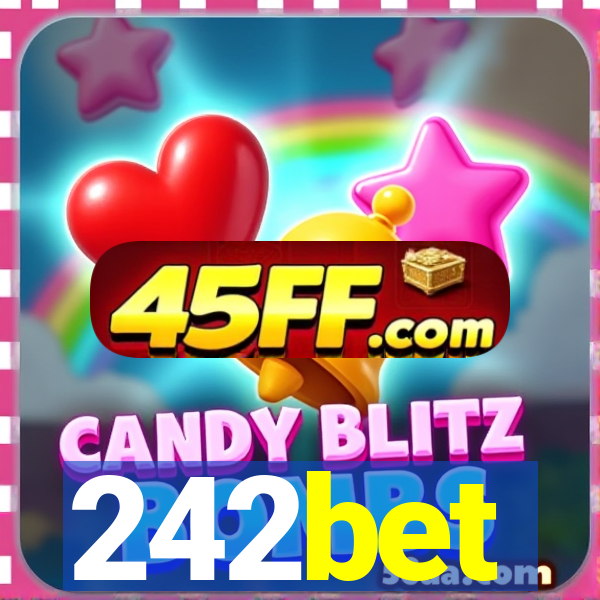 242bet