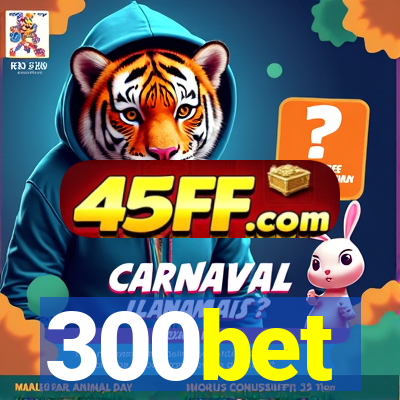 300bet
