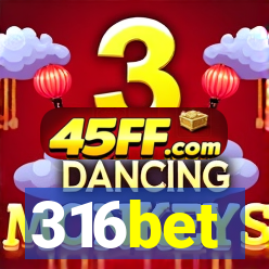 316bet