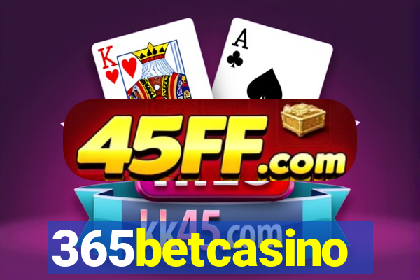 365betcasino