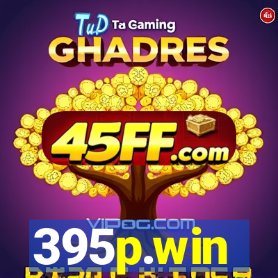 395p.win