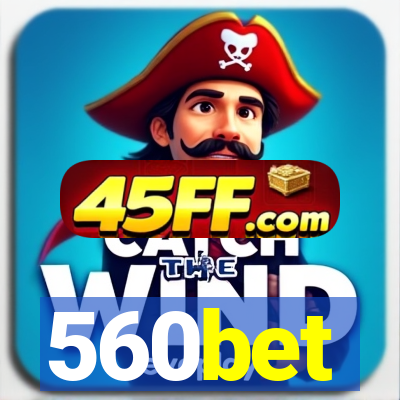 560bet