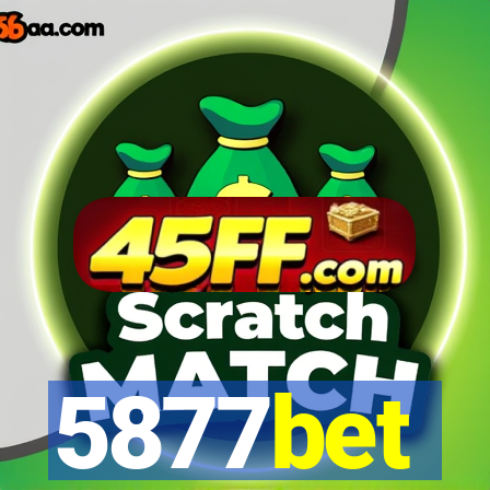 5877bet