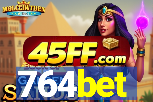 764bet