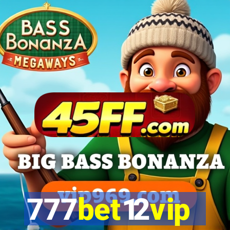777bet12vip