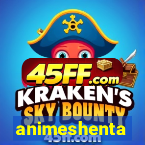 animeshenta