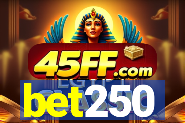 bet250