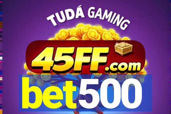 bet500