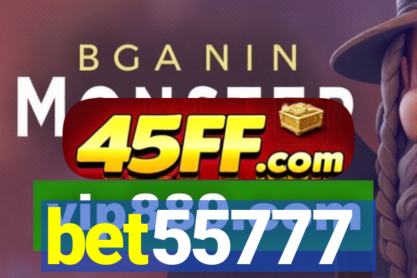 bet55777